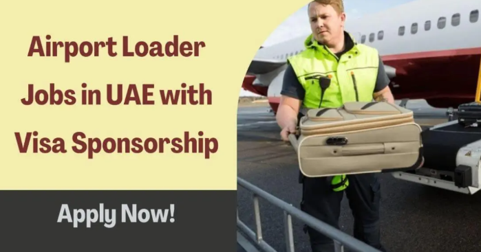 Airport Loader Jobs in UAE with Visa Sponsorship